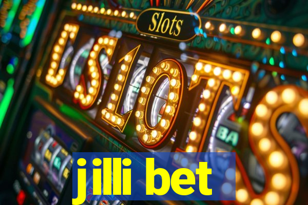 jilli bet